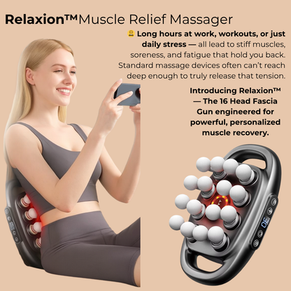 Relaxion™ Muscle Relief Massager